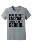 Born to Play Baseball Kid Tees