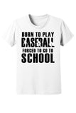 Born to Play Baseball Kid Tees
