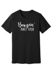 Bumpin Aint Easy Tee & Tank
