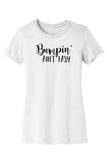 Bumpin Aint Easy Tee & Tank