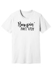 Bumpin Aint Easy Tee & Tank