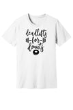 Deadlifts for Donuts Tee & Tank