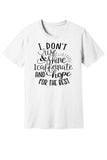 I Don't Rise & Shine Tee & Tank