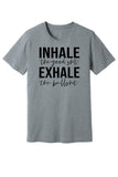Inhale Exhale Tee & Tank