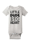 Little Dude Big Heart Baby Onesie & Toddler Tee