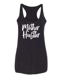 Mother Hustler Tee & Tank