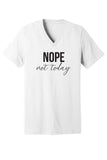 Nope, Not Today Tee & Tank