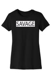 Savage Tee & Tank