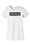 Savage Tee & Tank