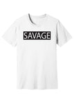 Savage Tee & Tank