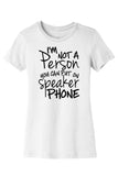 No Speaker Phone Tee & Tank